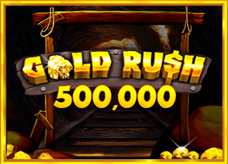 Gold Rush 500,000